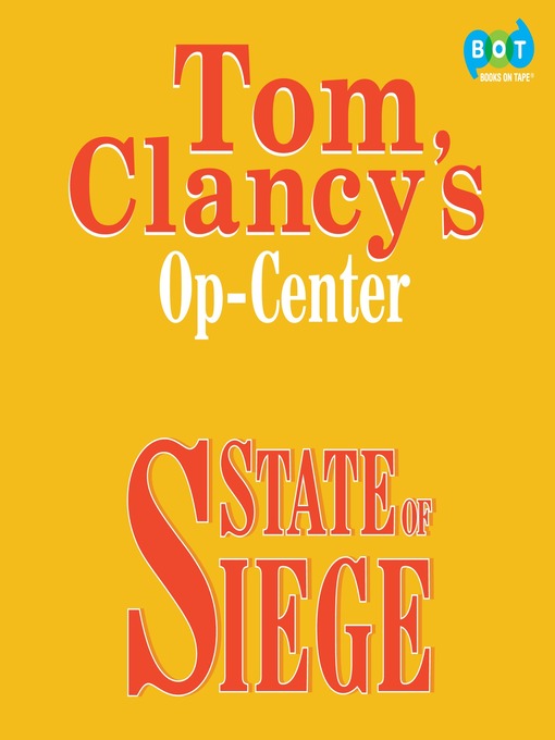 Title details for State of Siege by Tom Clancy - Available